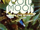 Cold Moon - What's The Rush? - 12