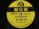 Luke the Drifter (Hank Williams)     No, No, Joe / Help Me Understand 1950 78RPM