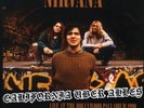 Nirvana - California Uber Alles: Live At The Hollywood Palladium 1990 LP