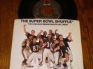 The Chicago Bears Shufflin Crew 45/PICTURE SLEEVE The Super Bowl Shuffle RED LAB