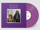 Andy Irvine And Paul Brady - Andy Irvine and Paul Brady  (Purple Vinyl LP)