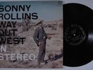 SONNY ROLLINS Way Out West STEREO LP d