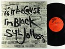 Syl Johnson - Is It Because I'm Black LP - Twinight OG Press VG+ Shrink