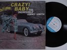 JIMMY SMITH Crazy Baby  BLUE NOTE LP VG++ stereo w 63rd RVG ear deep groove d