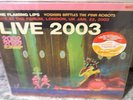 The Flaming Lips - Yoshimi Battles the Pink Robots Live 2003 on PINK (2022)