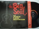 JOHN LEE HOOKER The Big Soul NM VEE JAY '63 original Blues vinyl LP monarch