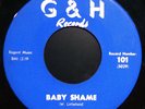 CLYDE STACY-Rare Rockabilly 45-BABY SHAME/YOU WANT LOVE-G&H Label #101