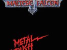 MALTESE FALCON - Metal Rush - LP / Vinyl - Sammlerstück neuwertig