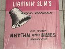 Lightnin Slim - Lightnin' Slim's Bell Ringer LP Bjnyl Record Excello Blues 2014