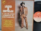Lorenzo De Monteclaro - Los Mejores Corridos De Contrabando - LP Vinyl VG