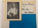 Rare Gospel Rockabilly Country LP VERON MOORE Who Can You Blame BARON hear