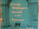 Vintage George Wallington Quintet at the bohemia Mono 1st Pressing AS-IS
