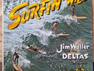 Jim Waller And The Deltas – Surfin' Wild Rare 1963 USA Original VINYL