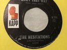 HESITATIONS I’m Not Built That Way / Soul Superman-soul 45 KAPP K-790 VG++