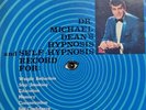 Dr. Michael Dean Hypnosis Doc and Self Hypnosis Record LP Album Lenticular Eye