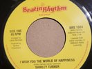 Northern Soul 45 – Shirley Turner - World Of Happiness