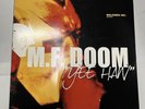 MF DOOM Yee Haw / Is He Ill? 12