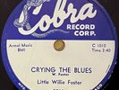 LITTLE WILLIE FOSTER COBRA Crying The Blues/ Little Girl