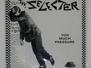 SELECTER TOO MUCH PRESSURE CHRYSALIS WWS81313 Japan OBI INSERT VINYL LP