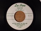 Betty Lavett Witch Craft In The Air/You Killed The Love 1962 Northern Soul, R&B