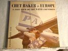 LP - CHET BAKER -IN EUROPE - PACIFIC JAZZ ORIGINAL - DG - MONO