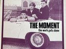 The Moment: ‘The Work Gets Done’ 1985 Original black vinyl Mod LP Mint Unplayed