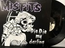 Misfits ‎– Die Die My Darling 12