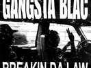 Gangsta Blac Breakin Da Law (Galaxy Grape, Booklet) Records & LPs New