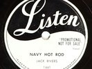 JACK RIVERS - NAVY HOT ROD/ONE WOMAN MAN - VG+ LISTEN WLP BOPPER 78 - HEAR MP3