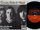 CROSBY STILLS & NASH Suite Judy Blue Eyes SWEDEN 45 David Graham Neil Young HEAR