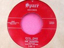 THE DUNDEES - Evil One / Never - super clean 45 rpm - Space 201