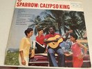 Mighty Sparrow Calypso King EX+ Vinyl LP Plays Perfectly Trinidad 1st Pressing
