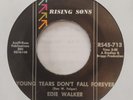 Edie Walker 45rpm 1969  Young Tears Don’t Fall Forever on Rising Sons Funk VG+