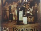 Tom Waits - Bastards (2xLP, Album, RE, RM, 180) (Mint (M)) - 3436038168