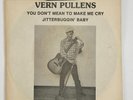 Vern Pullens ‎– You Don't Mean To Make Me Cry Rockabilly 45