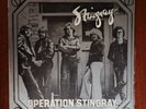 Stingray ‎– Operation Stingray [1981] Vinyl LP Hard Rock Carrere Rare Version