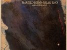 Harold Budd/Brian Eno w/ Daniel Lanois-The Pearl (1984;  EGED 37) LP