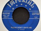 Fats Domino 1953 New Orleans R&B 45 on Imperial   Please Don’t Leave Me   Hear