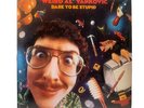 Weird Al Yankovic Dare To Be Stupid Vinyl 33 RPM LP Record First Pressing 1985