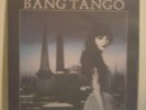 BANG TANGO - Dancin' On Coals   1991   US  1st Press  LP  Vinyl  Nm MCA 10196 in