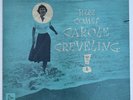 Here Comes Carole Creveling Rare Vocals on Original Euterpean Prod.  Hear LP