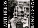 Anti-Heros American Pie (Vinyl) 12