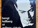 RARE 1963 Bengt Hallberg At Gyllene Cirkeln Jazz LP Vinyl MLP 15122