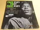 BABY FACE WILLETTE Face To Face 1962 LP Used  MONO RVG EAR NY Labels Blue Note