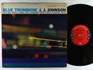 J.J. Johnson - Blue Trombone LP - Columbia - CL 1303 6-Eye Mono DG