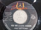 Pad Anthony Yes We Come Again JA 7