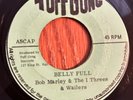 BOB MARLEY & WAILERS Belly Full 45 on Tuff Gong JA roots dub