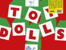 TOY DOLLS - Dig That Groove Baby Coloured Vinyl - New Vinyl Record - A600z