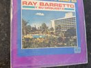 RAY BARRETTO “LA MODERNA DE SIEMPRE “ TICO RECCHARANGA/DESCARGALEA BIEN