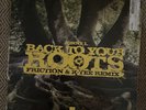 Jonny L Back to Your Roots (Friction K-Tee Remix) Vinyl Original Pressing